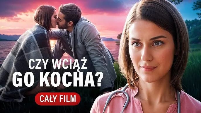 Najlepsze filmy o miłości na YouTube. Darmowe, wzruszające i romantyczne hity