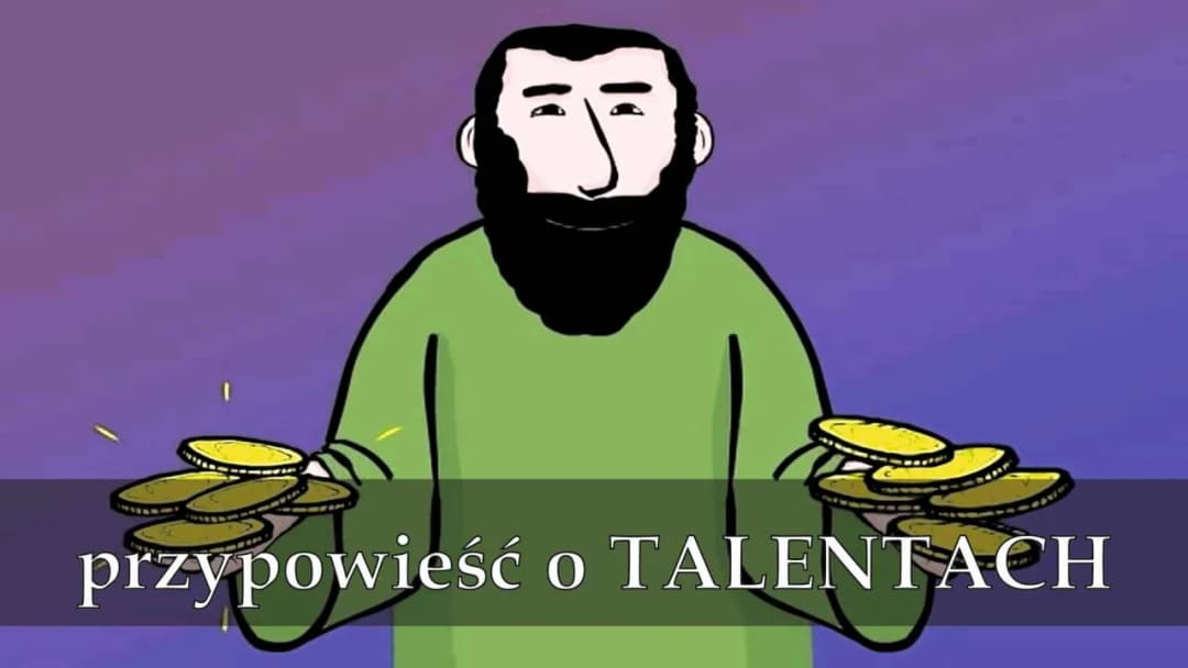 Przypowieść o talentach: wstrząsający film, który zmieni twoje życie