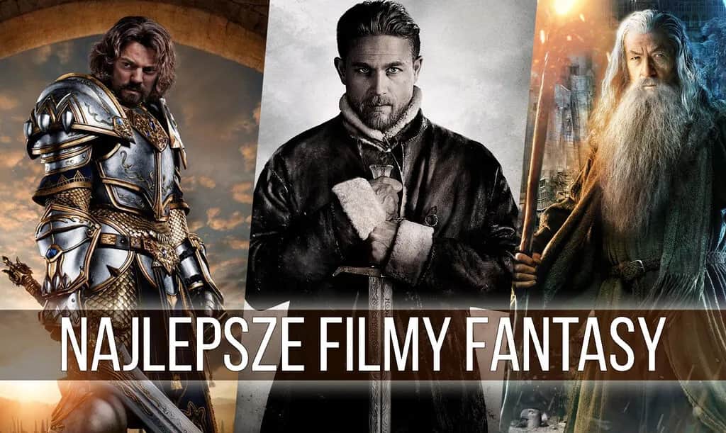 Najlepsze filmy fantastyczne, które musisz zobaczyć w wolnym czasie